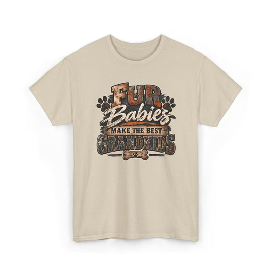Fur Babies Make the Best Grandkids T-Shirt