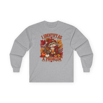 Fall Cat Graphic Long Sleeve Tee — "I Identify As A Problem" Cute Pumpkin & Leaves Shirt