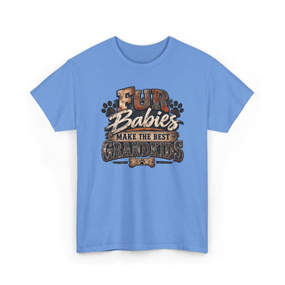 Fur Babies Make the Best Grandkids T-Shirt