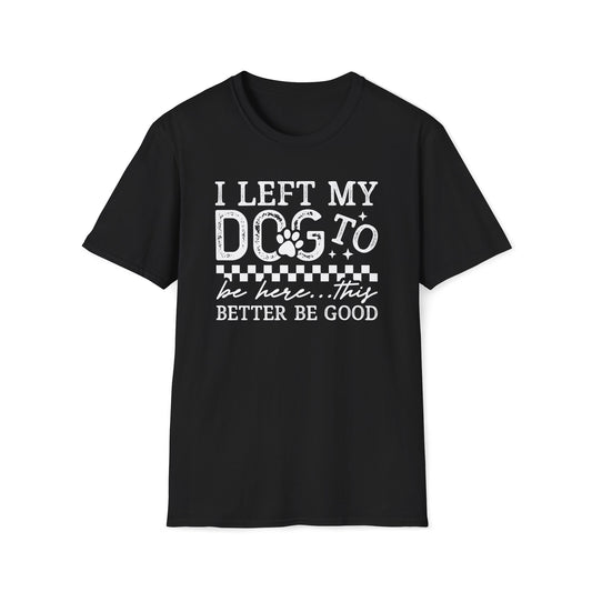 Funny Dog Shirt – Soft Cotton Tee for Pet Lovers