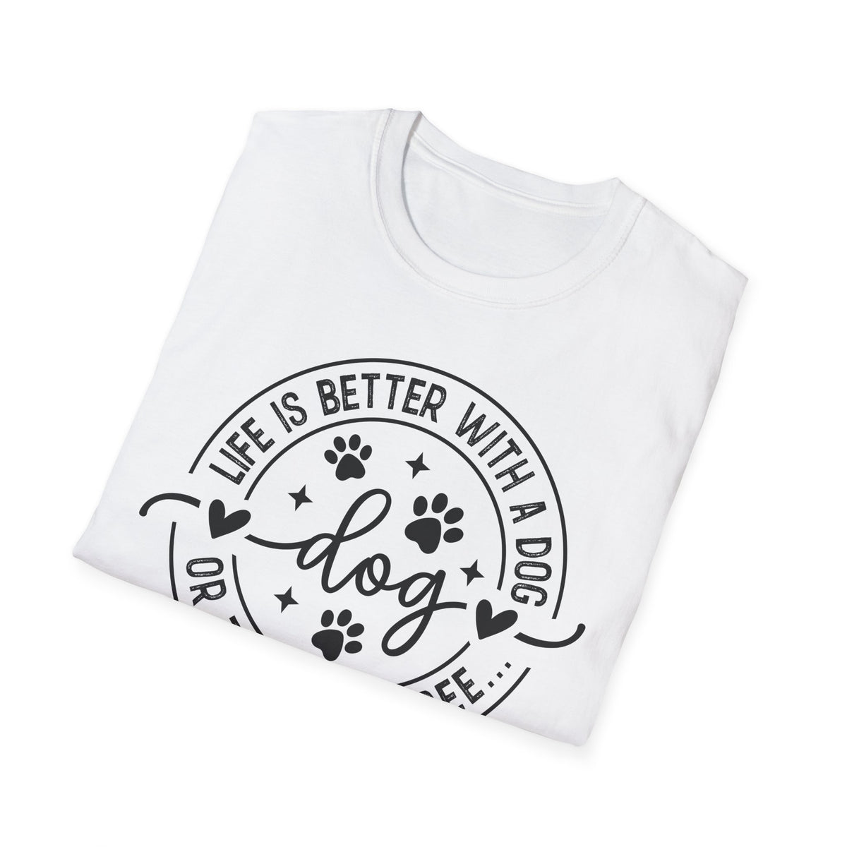 Dog Lover T-Shirt — "Life Is Better With a Dog" Casual Graphic Tee