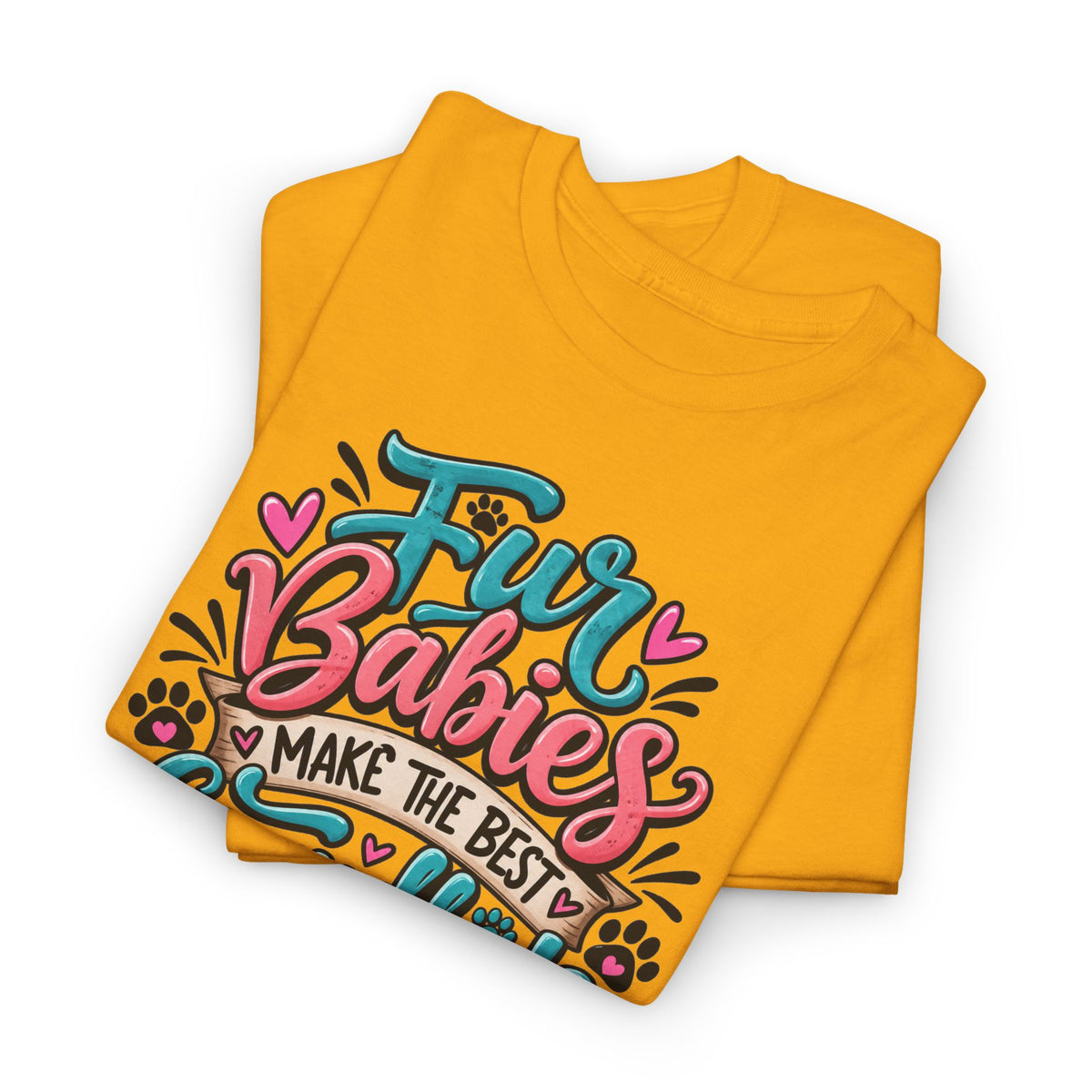 T-Shirt — "Fur Babies Make the Best Grandkids" Pet Lover Graphic Tee