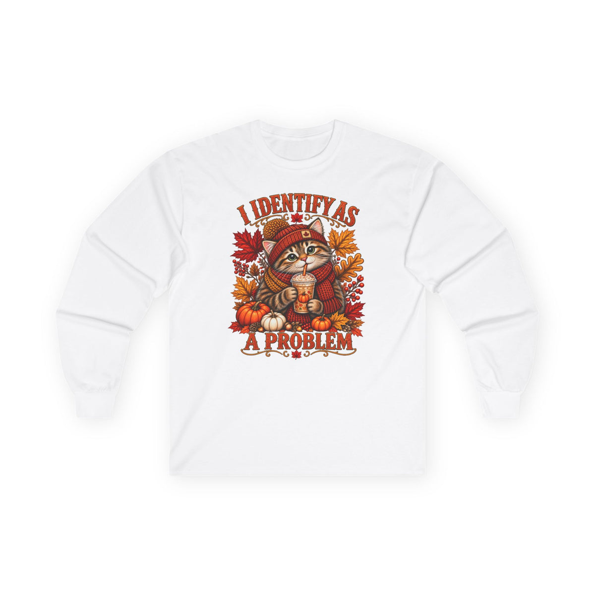 Fall Cat Graphic Long Sleeve Tee — "I Identify As A Problem" Cute Pumpkin & Leaves Shirt