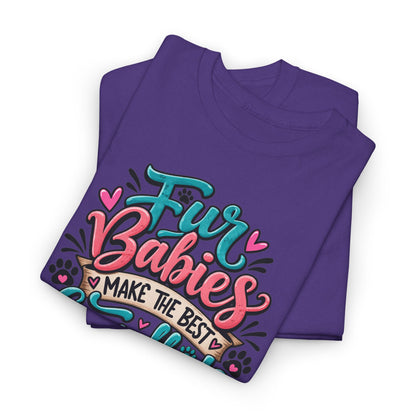 T-Shirt — "Fur Babies Make the Best Grandkids" Pet Lover Graphic Tee