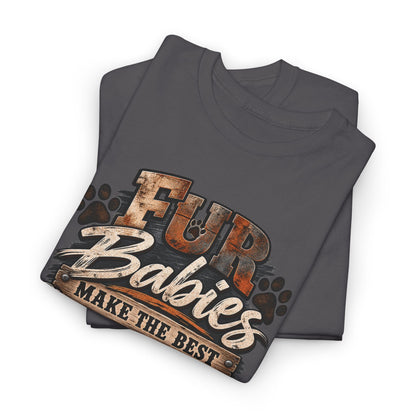Fur Babies Make the Best Grandkids T-Shirt