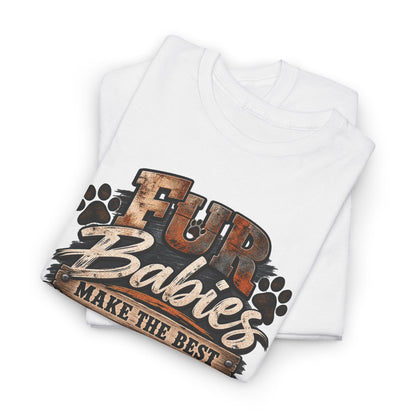 Fur Babies Make the Best Grandkids T-Shirt