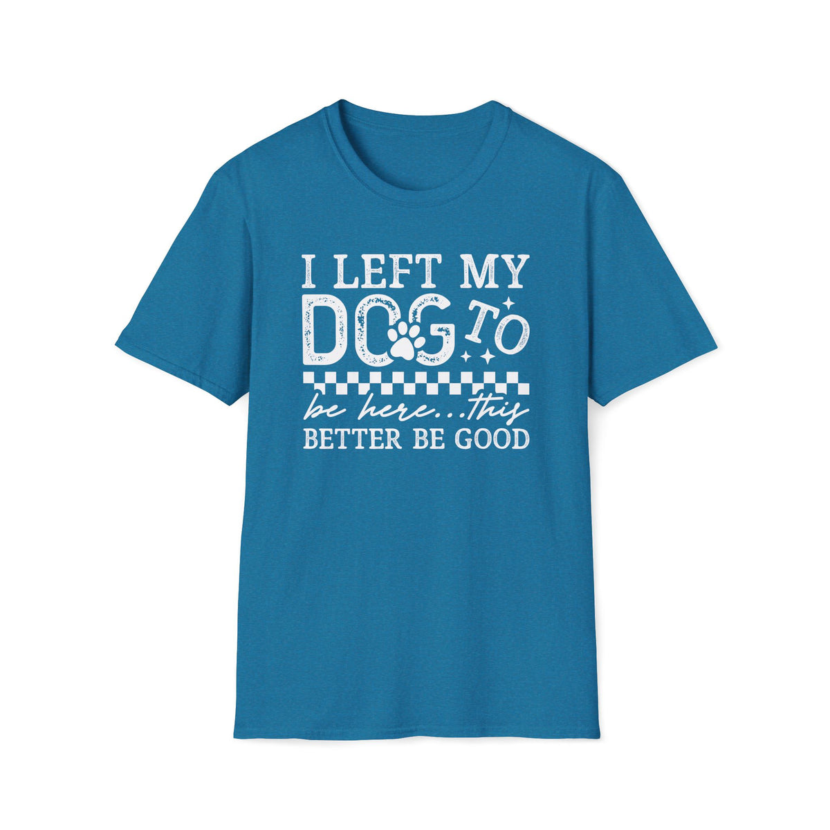 Funny Dog Shirt – Soft Cotton Tee for Pet Lovers