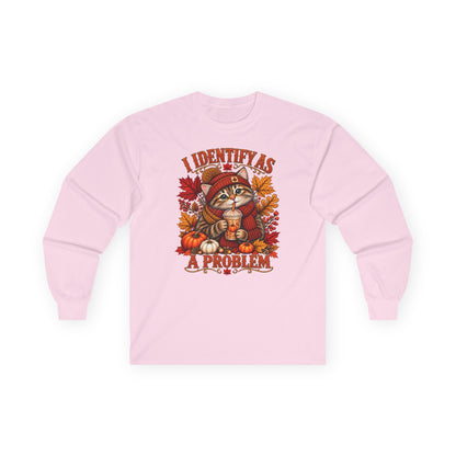 Fall Cat Graphic Long Sleeve Tee — "I Identify As A Problem" Cute Pumpkin & Leaves Shirt