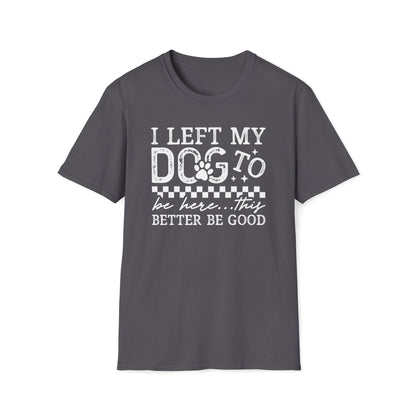Funny Dog Shirt – Soft Cotton Tee for Pet Lovers