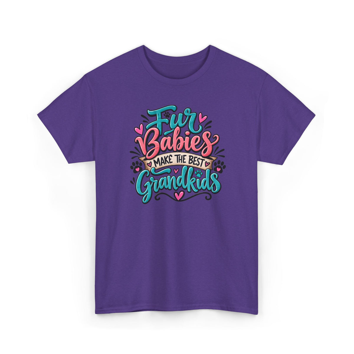 T-Shirt — "Fur Babies Make the Best Grandkids" Pet Lover Graphic Tee