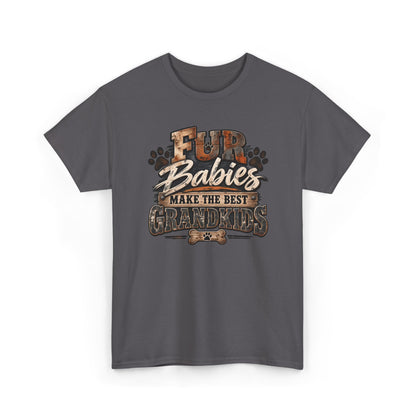 Fur Babies Make the Best Grandkids T-Shirt