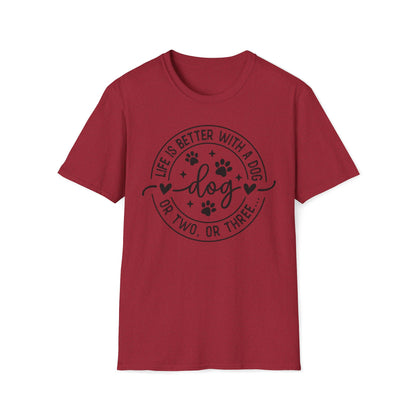 Dog Lover T-Shirt — "Life Is Better With a Dog" Casual Graphic Tee