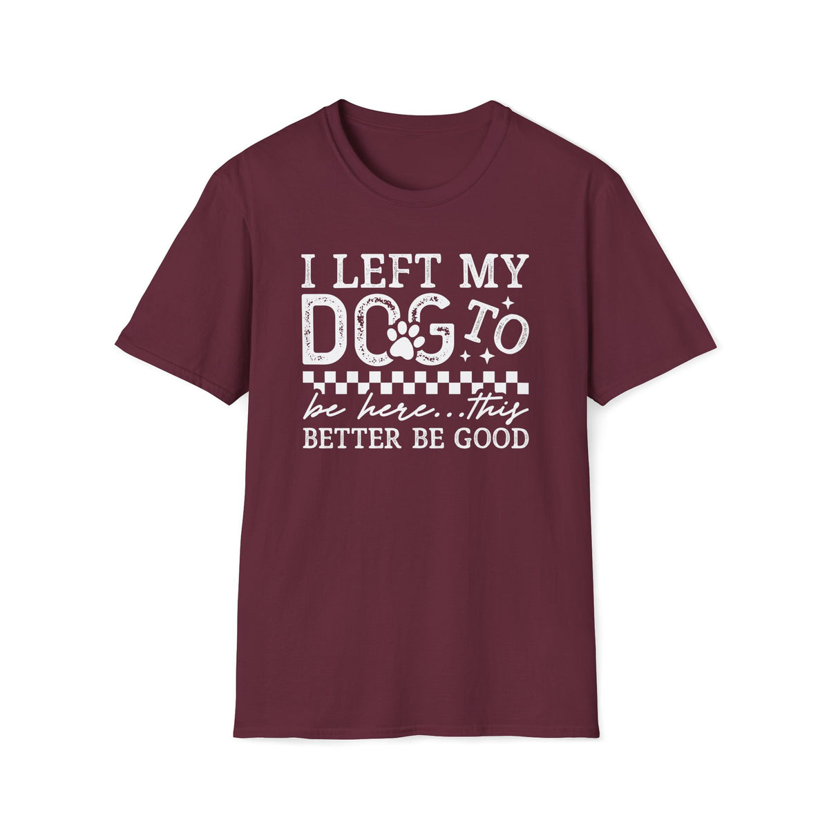 Funny Dog Shirt – Soft Cotton Tee for Pet Lovers