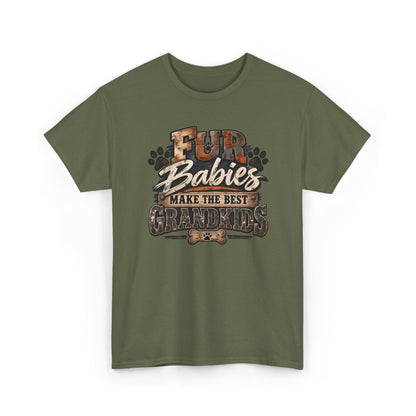 Fur Babies Make the Best Grandkids T-Shirt